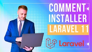 Installer VOTRE PREMIER Projet Laravel 11 EN 5 MINUTES [upl. by Shalne]