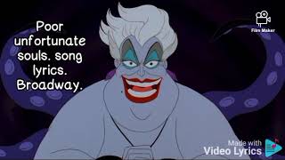 Poor unfortunate souls Broadway song lyrics the little mermaid [upl. by Harry360]