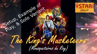 THE KINGS MUSKETEERS—Setup Solo Variant Example of Play [upl. by Anu]