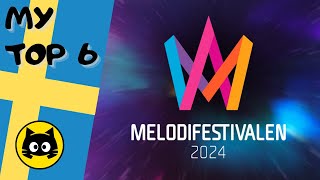 🇸🇪 Melodifestivalen 2024  SEMIFINAL 1 · MY TOP 6 · Eurogatito [upl. by Zabrina340]