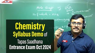 Chemistry Syllabus Demo of Tapas Saadhana Entrance Exam Oct 2024 [upl. by Tonnie70]