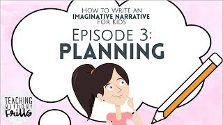 How to Write an Imaginative Narrative for Kids Episode 5 Events [upl. by Anaeda230]