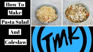 How to make Coleslaw and Pasta Salad [upl. by Laud]