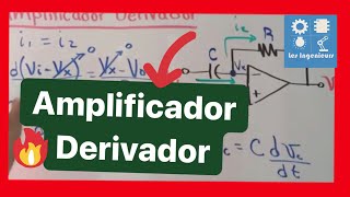 ✅AMPLIFICADOR DERIVADOR Teoría  SUPER FÁCIL de ENTENDER Curso AMPLIFICADORES OPEEACIOnALES [upl. by Tedder]