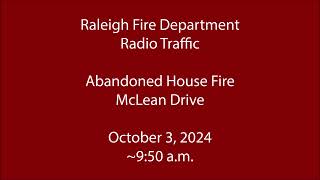 10324  Raleigh Fire  McClean Drive  Radio Traffic [upl. by Phenica155]