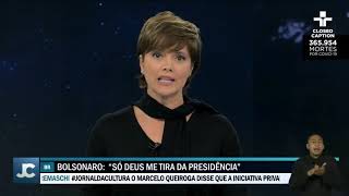 Jair Bolsonaro diz que só sai da presidência morto [upl. by Peadar]