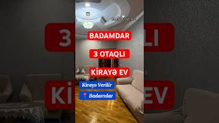 Badamdarda Kirayə Ev 3 Otaqlı Tam Əşyalı emlaktap kirayeevler yeniemlak [upl. by Nneb]