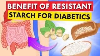 Resistant Starch Does It REALLY Lower Blood Sugar [upl. by Ymar399]