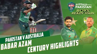 Babar Azam Century Highlights  Pakistan vs Australia  2nd ODI 2022  PCB  MM2T [upl. by Tica]