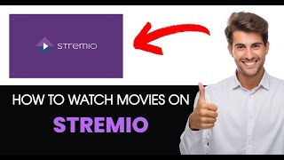 How to Watch Movies on Stremio BEST METHOD [upl. by Ellah]