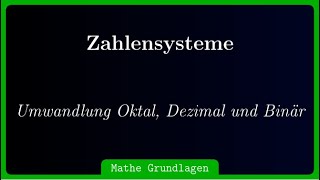 Hexadezimal in Oktal Dezimal und Binär umrechnen [upl. by Ewell]