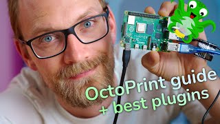 How to setup OctoPrint  best plugin recommendations [upl. by Celka]