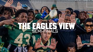 The Eagles View S3 quotSemiFinalsquot [upl. by Ahsetel]