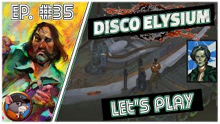 Disco Elysium  35  Un monstre ultralibéral [upl. by Johppah]