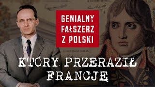 Genialny fałszerz z Polski który przeraził Francję [upl. by Kreiker]