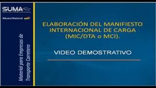 Elaboración del Manifiesto Internacional de Carga MICDTA o MCI [upl. by Asyal392]