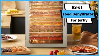 ✅ Best Food Dehydrator For Jerky  Top 5 Food Dehydrators For Jerky Buying Guide [upl. by Cogan]