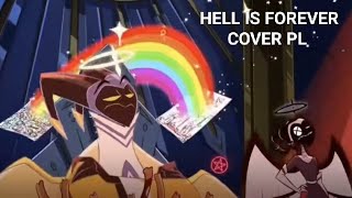 HELL IS FOREVER COVER PL [upl. by Gingras968]