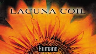 Lacuna Coil  Humane  ENG  PTBR [upl. by Ynohtnaed]