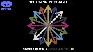 Bertrand Burgalat  Sentinelle mathématique Instrumental [upl. by Eelreveb]