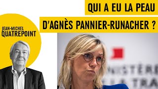 Qui a eu la peau dAgnès PannierRunacher [upl. by Benco]