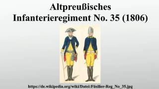 Altpreußisches Infanterieregiment No 35 1806 [upl. by Ahsaetal]