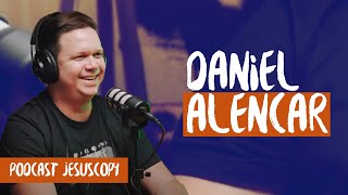 DANIEL ALENCAR  JesusCopy Podcast 63 [upl. by Wandy]