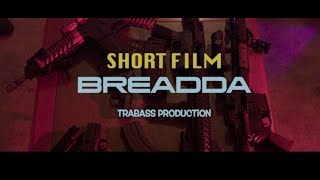 BREADDA  Short Film  Trabass Production [upl. by Kizzie]