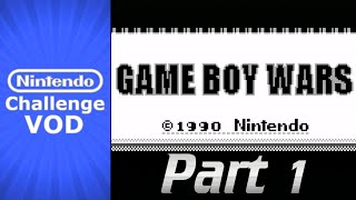 VOD Beating EVERY Nintendo Game  Game Boy Wars Part 1  Game 247 [upl. by Ru]