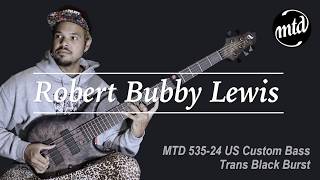 MusicForce MTD 53524 US Custom Bass Demo by Robert quotBubbyquot Lewis [upl. by Arron]