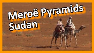 The pyramids of Meroë Sudan [upl. by Garwood]