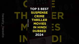 Top 5 Best Crime Thriller Movies Hindi Dubbed 2024 [upl. by Pontius]