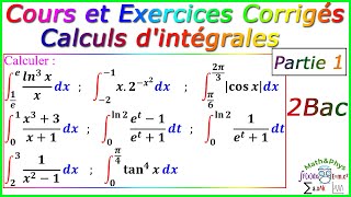 Calculs dintégrales  Cours et Exercices Corrigés  2Bac – Partie1 [upl. by Liek133]