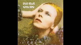 David Bowie Hunky Dory full album HQ [upl. by Andromada327]