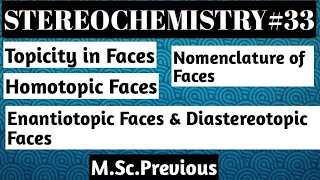 Homotopic Faces Enantiotopic Faces Diastereotopic Facesamp their NomenclatureNOBLECHEMISTRY [upl. by Lerud]