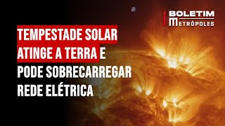 Tempestade solar atinge a Terra e pode sobrecarregar rede elétrica [upl. by Eatnoid]