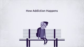 How Addiction Happens [upl. by Elleirb]