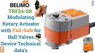 Belimo TRF24 SR Modulating Rotary Actuator  BallValves  failsafe [upl. by Aliahkim258]