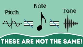 The Difference Between Pitch Note and Tone [upl. by Leynwad]