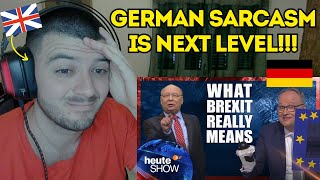 Reaction To heuteshow This is what Brexit REALLY means [upl. by Ahkihs275]