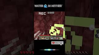 Minecraft WATER DROP IN NETHER TRENDING VIRALSHORT😎😎🤡🌊 [upl. by Nimaynib490]