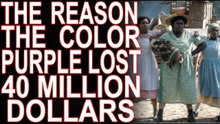 MoT 561 Why The Color Purple Lost 40 Million Dollars [upl. by Vorster495]