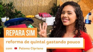 3 Dicas para Reformar Quintal Gastando Pouco [upl. by Kat]