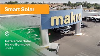 Instalación Smart Solar Makro Bormujos Sevilla  Iberdrola [upl. by Katlaps]