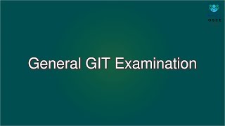 General GIT Examination  Macleods Clinical Examination 15th edition [upl. by Meesan356]