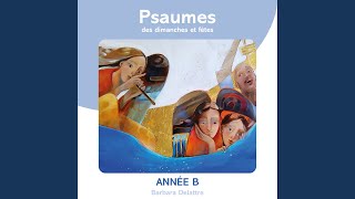 Psaume 89 quotRassasienous de ton amour Seigneurquot 28e dimanche du temps ordinaire année B [upl. by Ayhtnic]