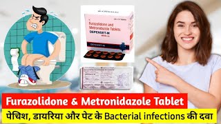 Dysentery treatment  Metronidazole tablets  Furazolidone amp Metronidazole Tablets uses and Dose [upl. by Parsifal]