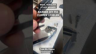 FIX leveler adjuster For CLIPPER barber From salvage part on used off Brand or Top DIY wahl [upl. by Dowski]