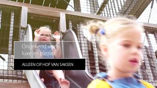 Luxe vakantiepark voor gezin in schoolvakantie 2019  Hof van Saksen Drenthe Nederland [upl. by Brenden]