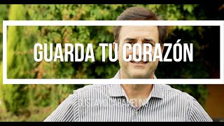 Guarda tu Corazón Lección 1 Maestro Gustavo Caramelino [upl. by Annodahs]